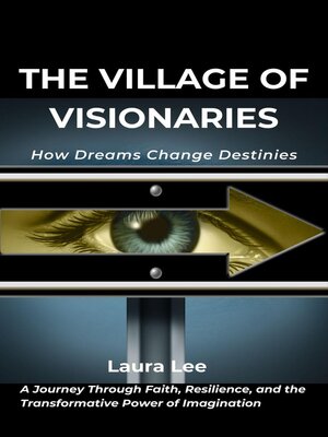 cover image of The Village of Visionaries